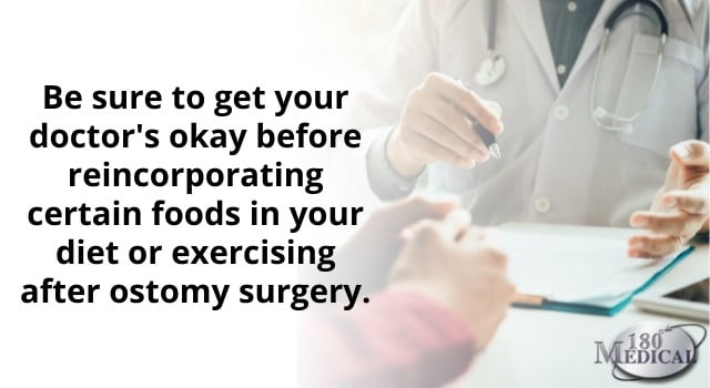 get your doctor's okay before exercising after ostomy surgery