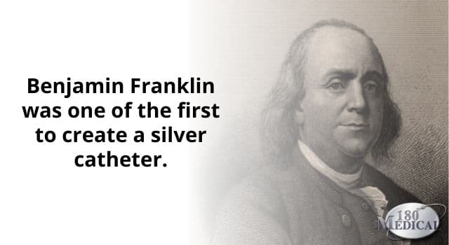 benjamin franklin was one of the first inventors to create a silver catheter