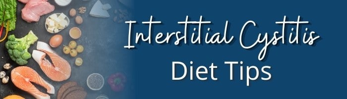 interstitial cystitis diet tips