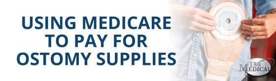 using medicare to pay for ostomy supplies