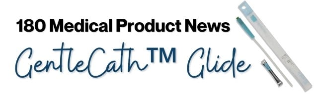 GentleCath Glide Product News
