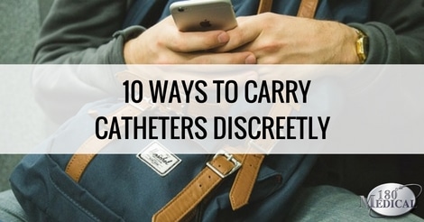 10 ways to discreetly carry your catheters blog title graphic