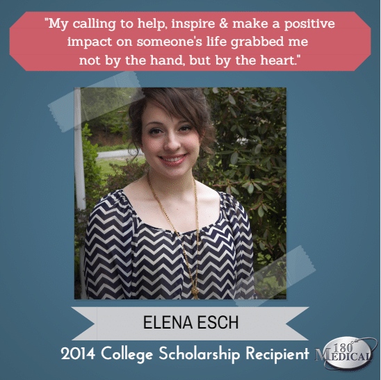 Picture of 2014 scholarship recipient Elena with her quote: "My calling to make a positive impact grabbed me by the heart."
