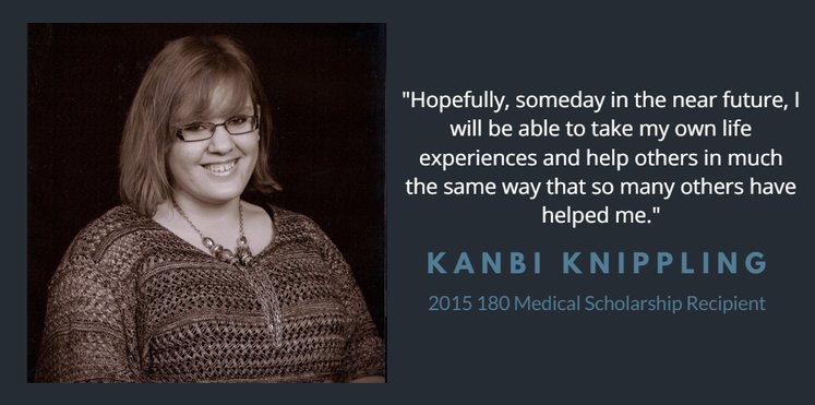 2015 180 Medical Scholarship Recipient Kanbi Knippling