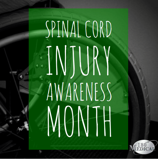 spinal cord injury awareness month 180 medical