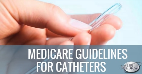 medicare catheters coverage guidelines