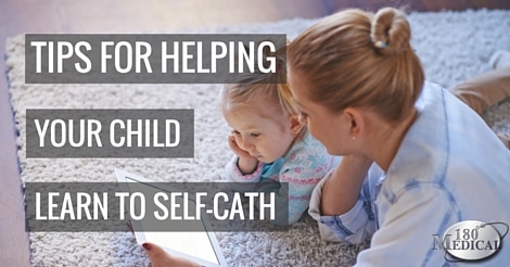 tips for helping your child learn self-catheterization