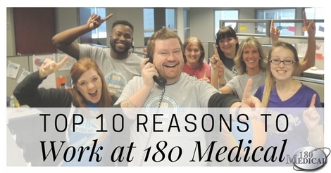 top 10 reasons to work at 180 medical blog header