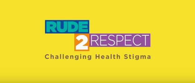 rude2respect challenging stigma