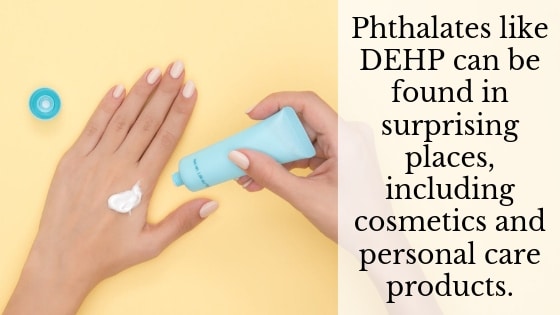 dehp phthalates in personal care products and medical supplies