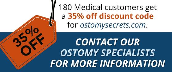 180 medical customers can get a 35 percent off discount code for ostomysecrets.com