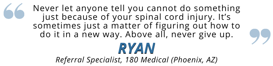 ryan motivational quote spinal cord injury