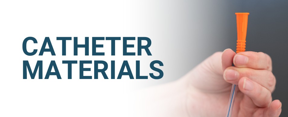 Catheter Materials