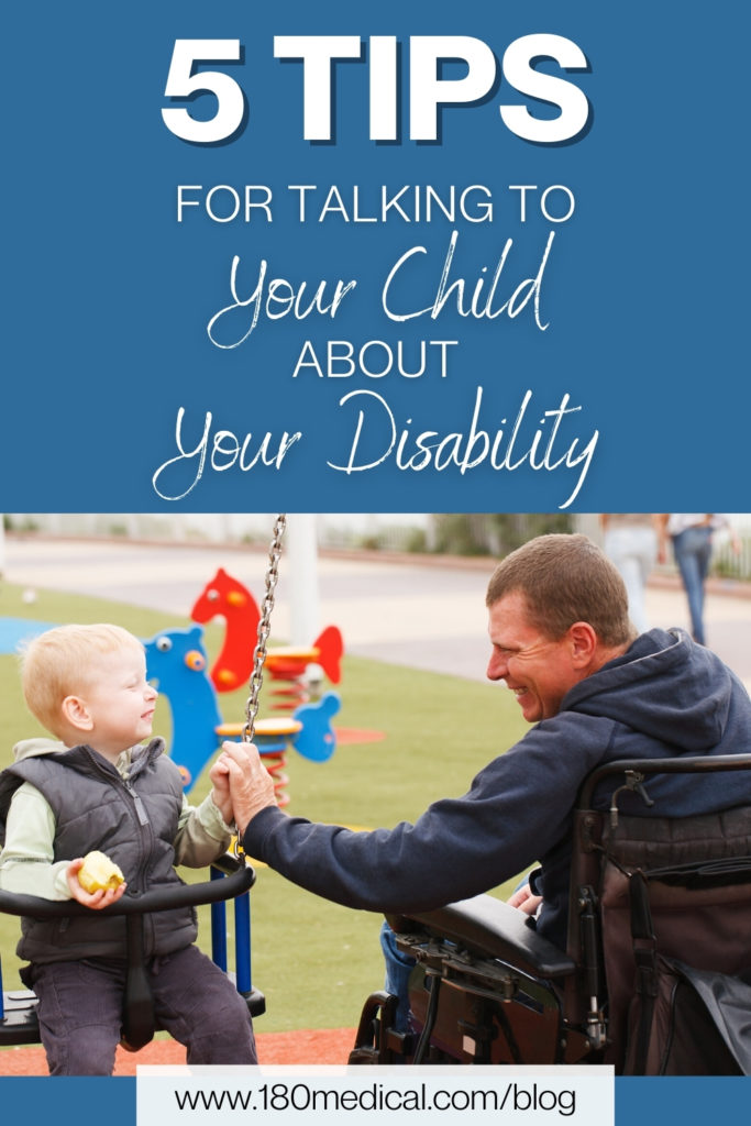 5 Tips for talking to your child about your disability pinterest