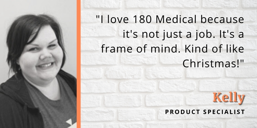 reasons why we love working at 180 medical kelly quote graphic
