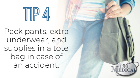 Tip 4 pack an accident bag with backup pants and underwear to prepare for incontinence