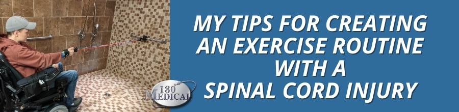 tips for creating exercise routine with spinal cord injury