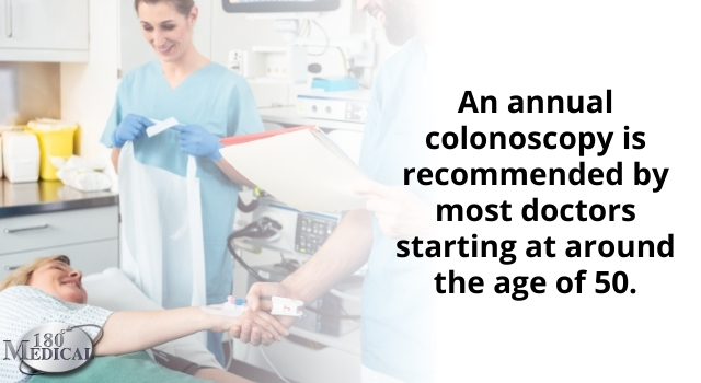 Doctors often recommend an annual colonoscopy starting at age 50