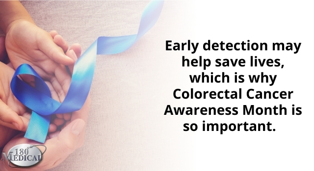 Early detection of colorectal cancer may help save lives.