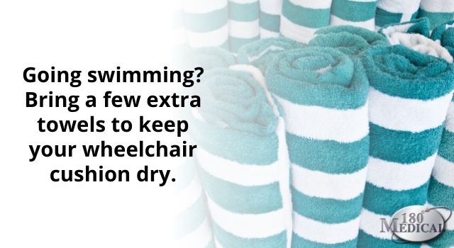 Bring extra towels for your wheelchair