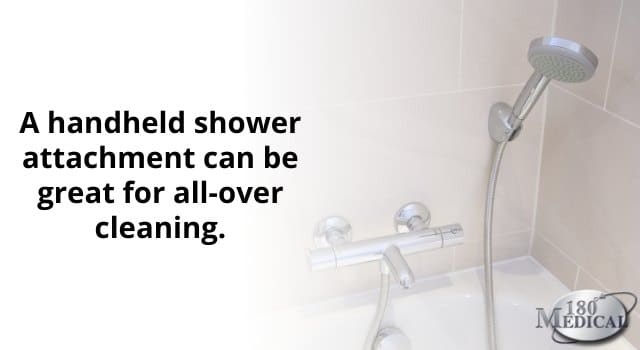 Handheld shower attachments are great for all-over cleaning