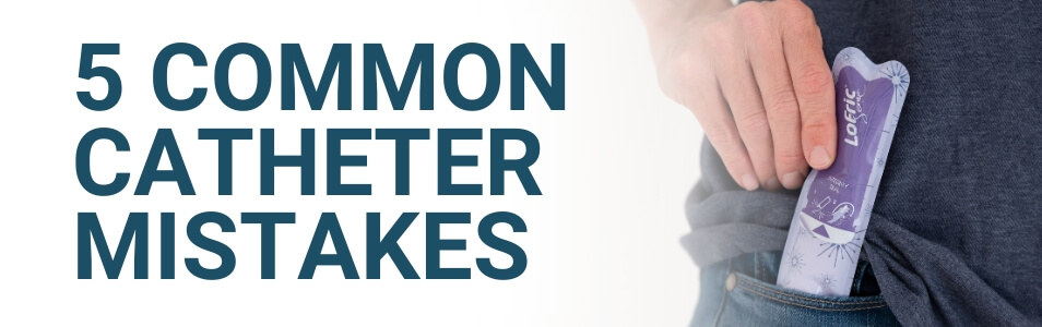 5 common catheter mistakes