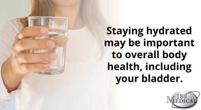 staying hydrated is important for bladder health
