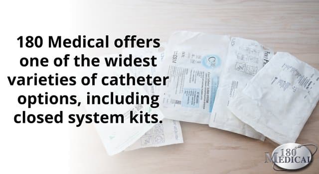 180 Medical catheter company offers one of the widest varieties of catheter supplies including closed system kits