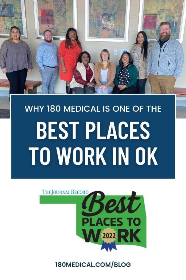 Why 180 Medical is One of the Best Places to Work in Oklahoma in 2022