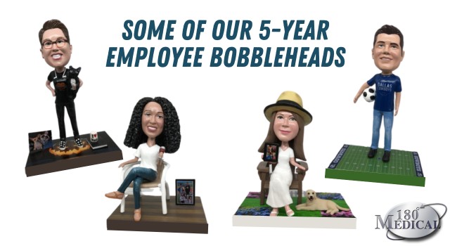 5-year anniversary bobbleheads at 180 Medical