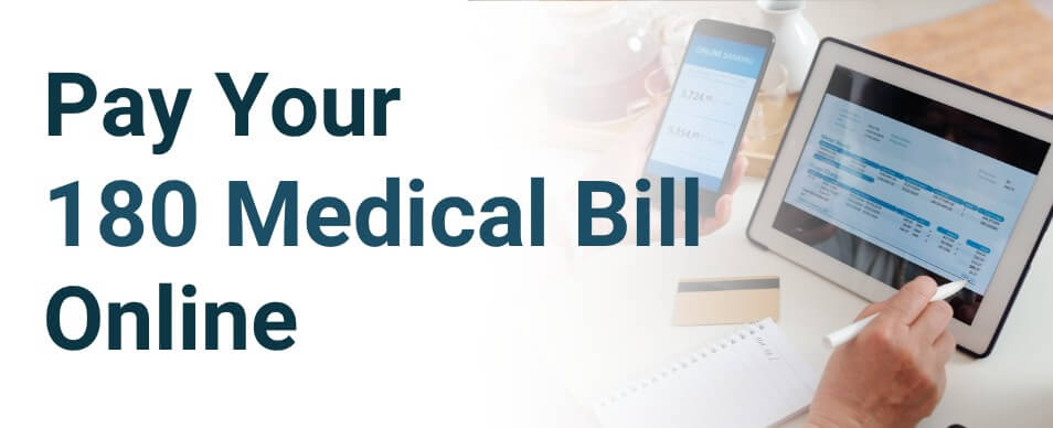 pay your 180 medical bill online